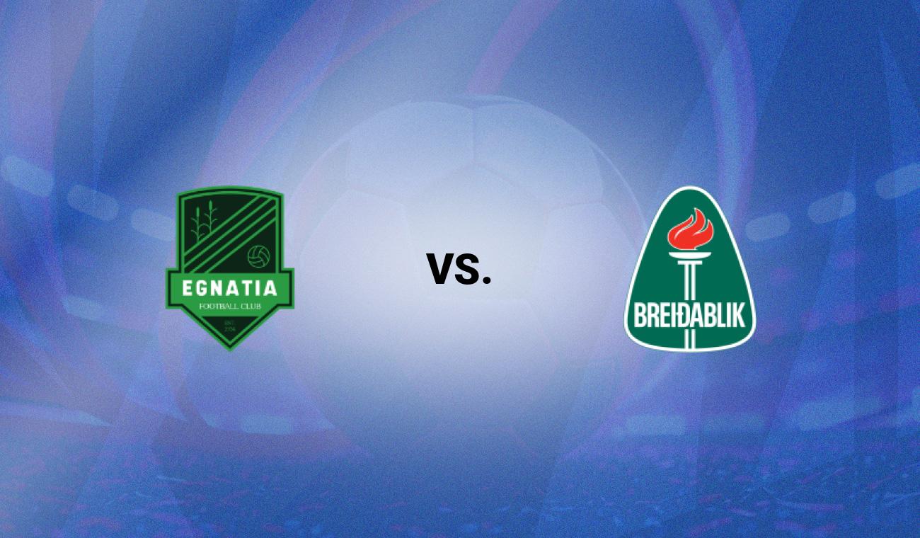 Egnatia vs Breidablik: un juego en vivo para una cita