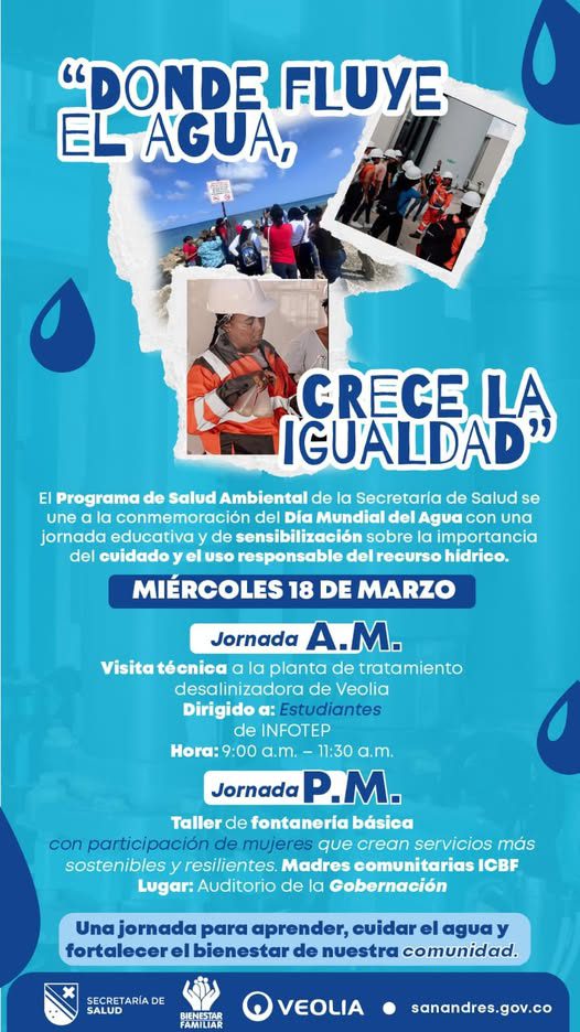 Archipiélago conmemora el Día Mundial del Agua y fortalece la prevención en temporada seca.